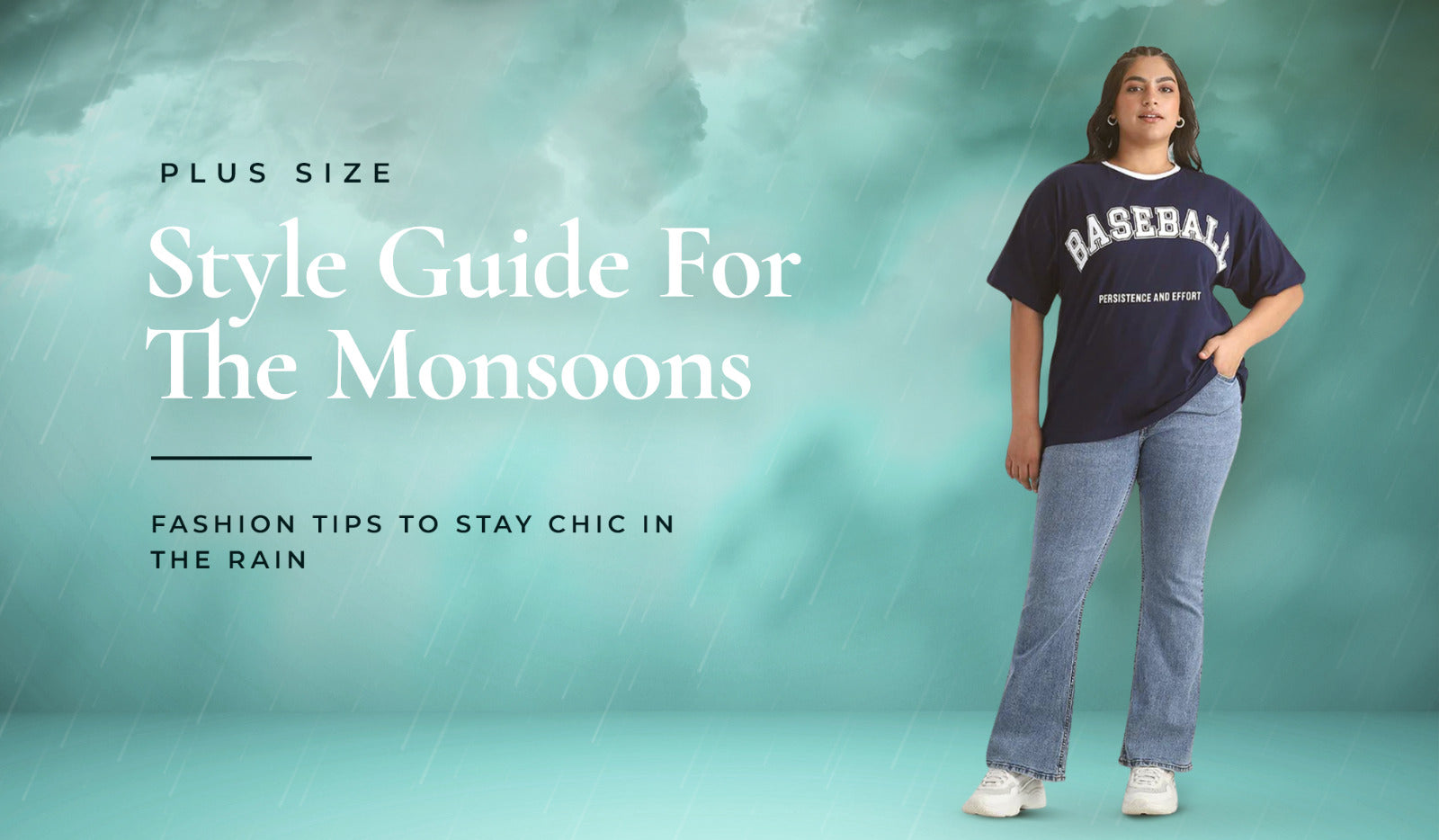 Plus Size Monsoon Style Guide: <br> Fashion Tips to Stay Chic in the Rain